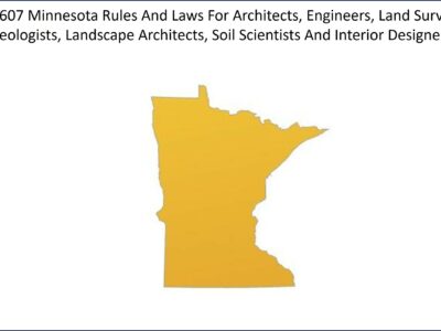 Minnesota Rules And Laws For Architects, Engineers, Land Surveyors, Geologists, Landscape Architects, Soil Scientists And Interior Designers