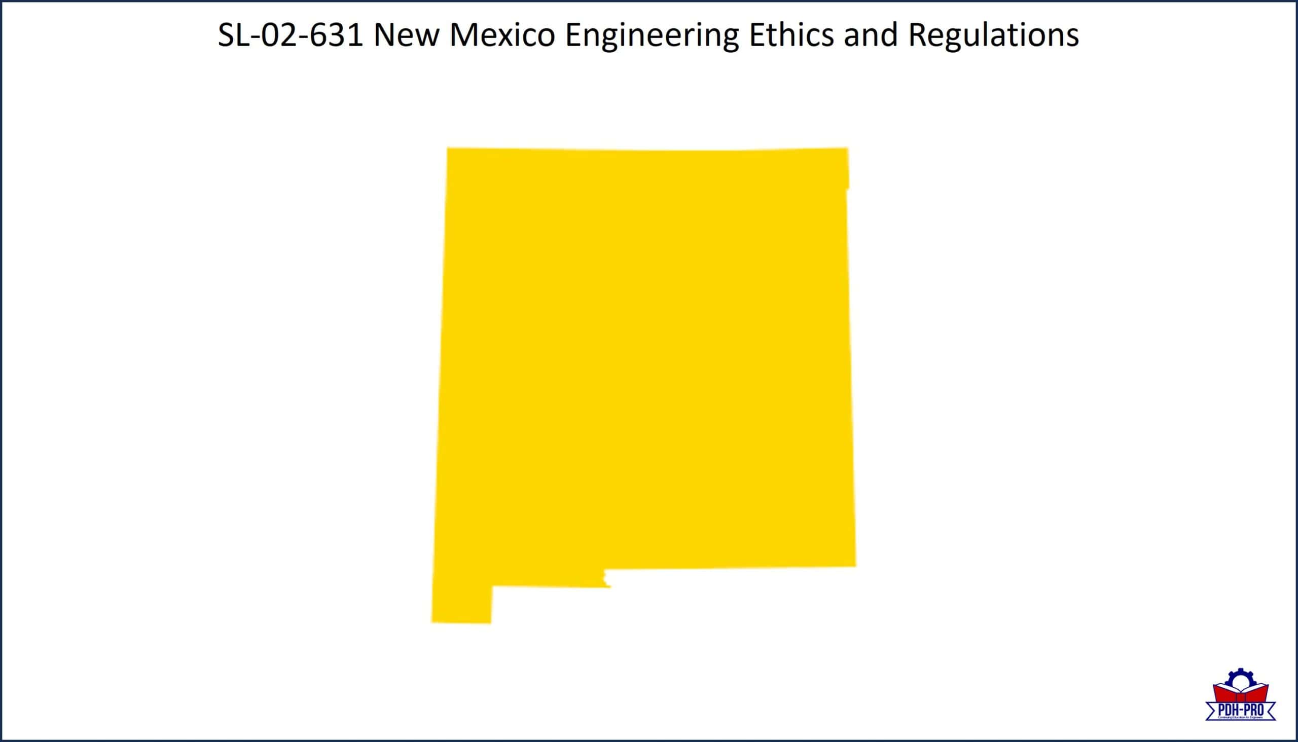 New Mexico Engineering Ethics and Regulations