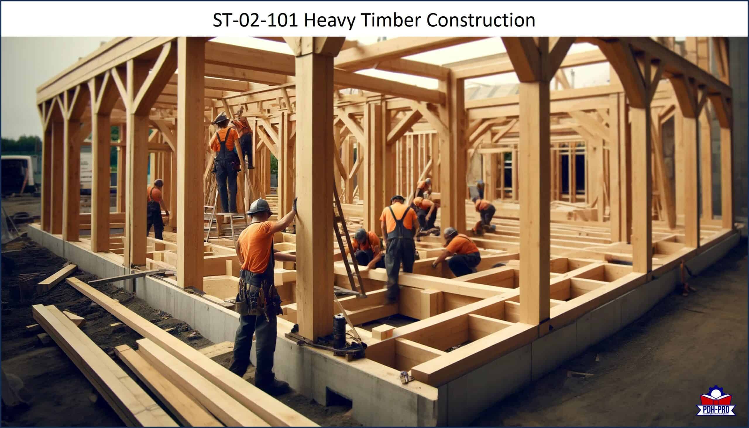 Heavy Timber Construction