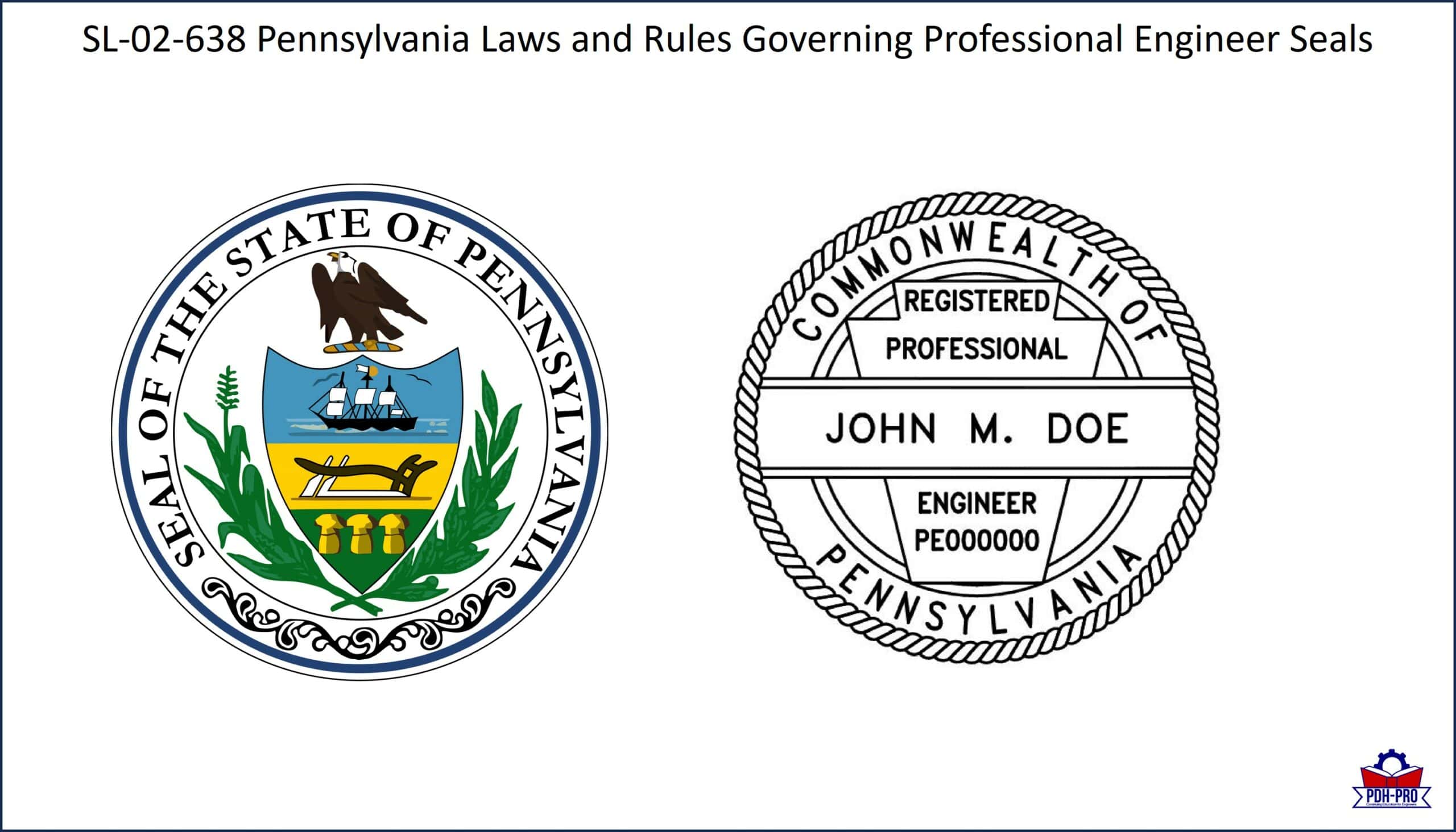 Pennsylvania Laws and Rules Governing Professional Engineer Seals