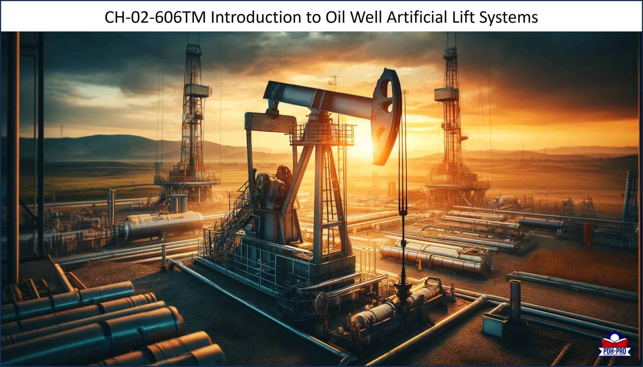 Recorded Webinar – Introduction to Oil Well Artificial Lift Systems
