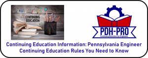 Continuing Education Information Pennsylvania Engineer Continuing Education Rules You Need to Know