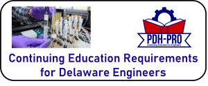 Continuing Education Requirements for Delaware Engineers