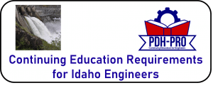 Continuing Education Requirements for Idaho Engineers