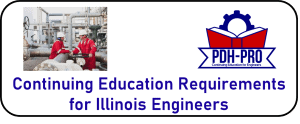 Continuing Education Requirements for Illinois Engineers