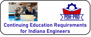 Continuing Education Requirements for Indiana Engineers