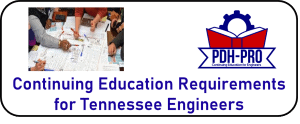 Continuing Education Requirements for Tennessee Engineers