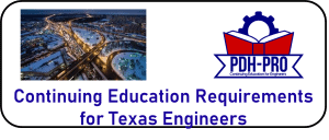 Continuing Education Requirements for Texas Engineers