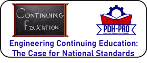 Engineering Continuing Education The Case for National Standards