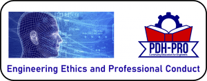 Engineering Ethics and professional Conduct.