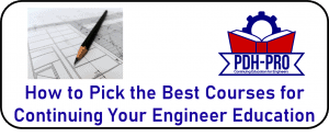How to Pick the Best Courses for Continuing Your Engineer Education