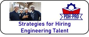 Strategies for Hiring Engineering Talent