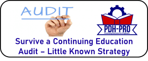 Survive a Continuing Education Audit – Little Known Strategy