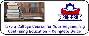 Take a College Course for Your Engineering Continuing Education – Complete Guide