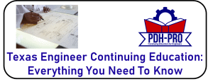 Texas Engineer Continuing Education Everything You Need To Know