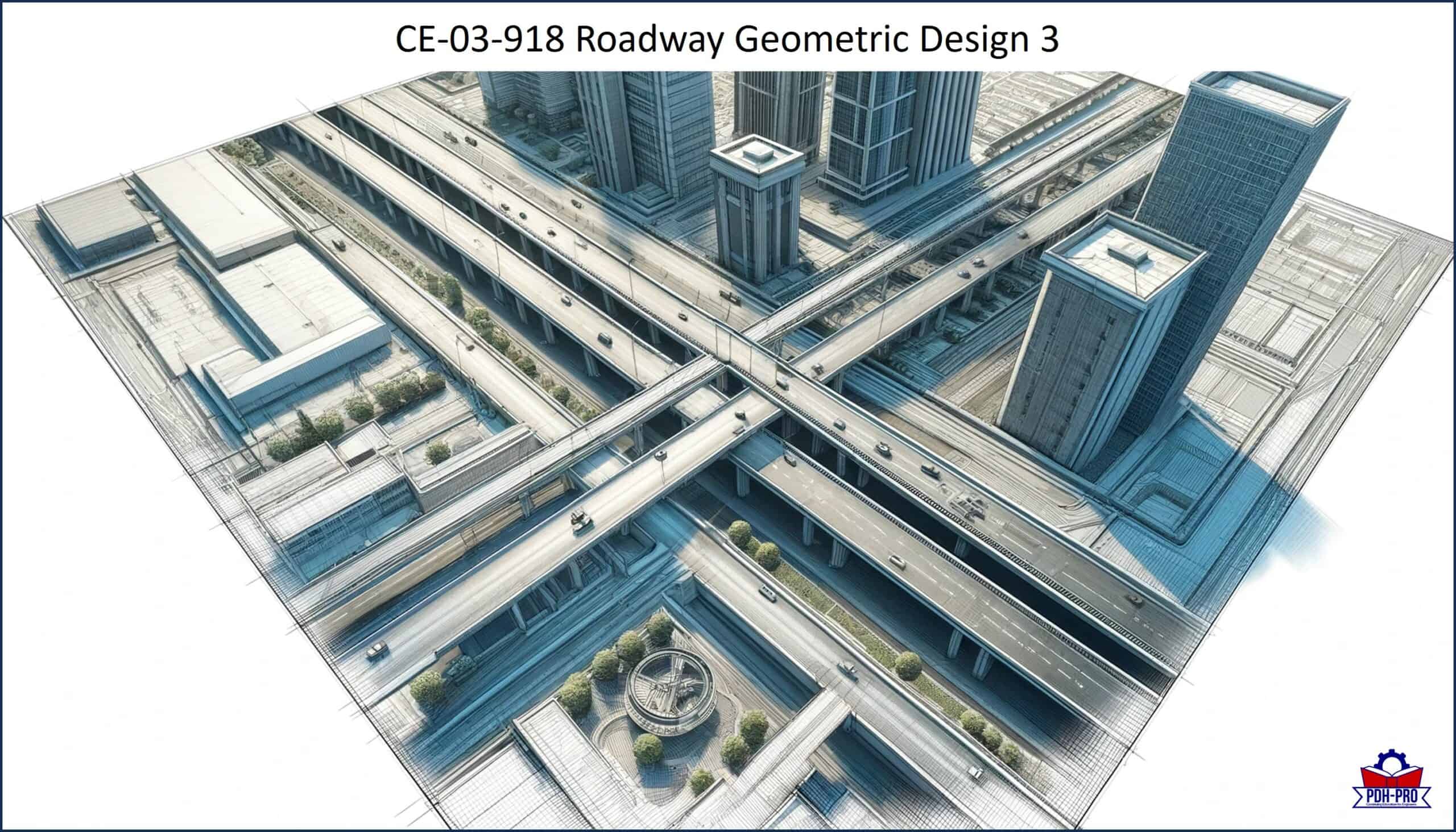 Roadway Geometric Design 3