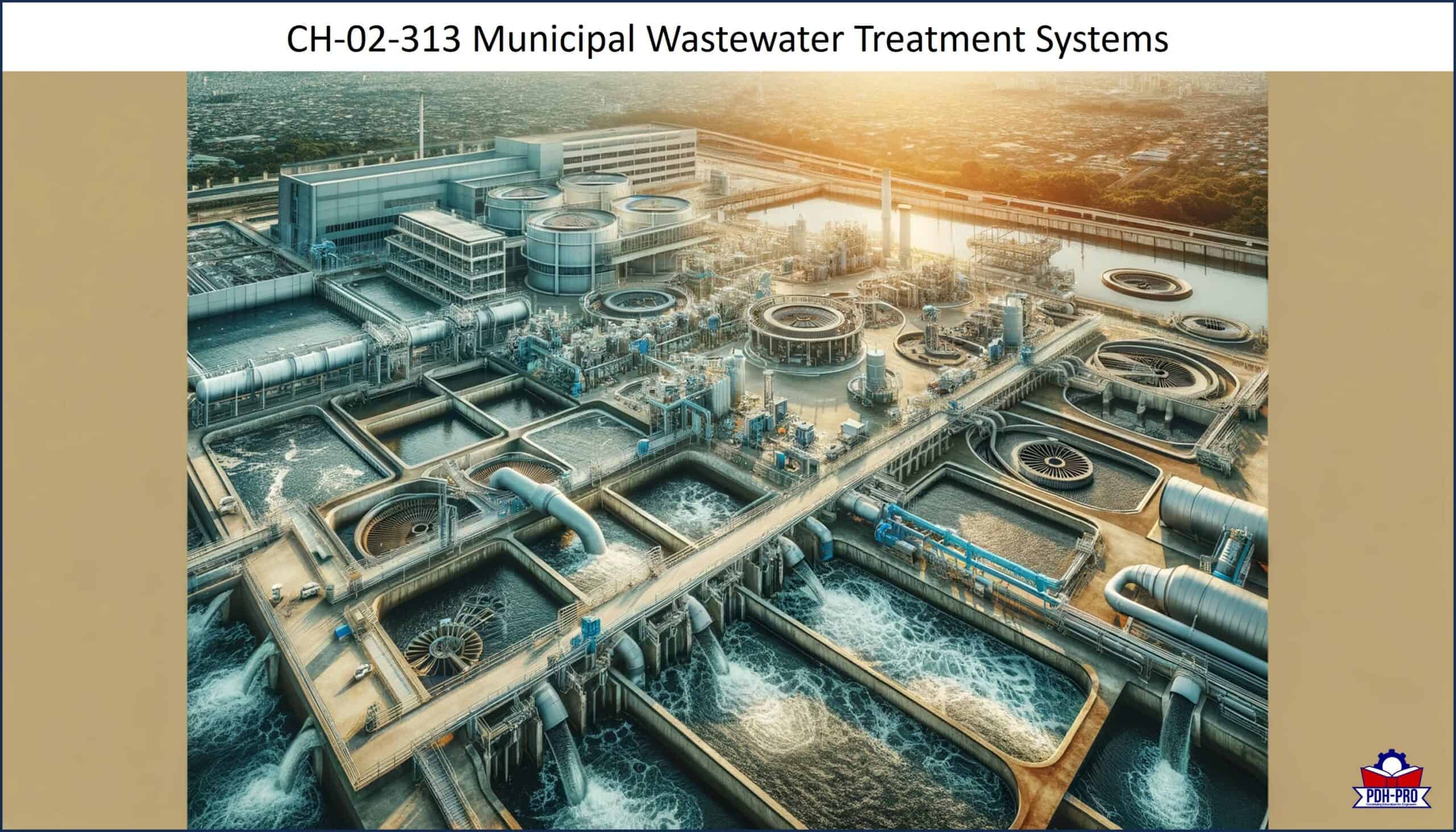Municipal Wastewater Treatment Systems