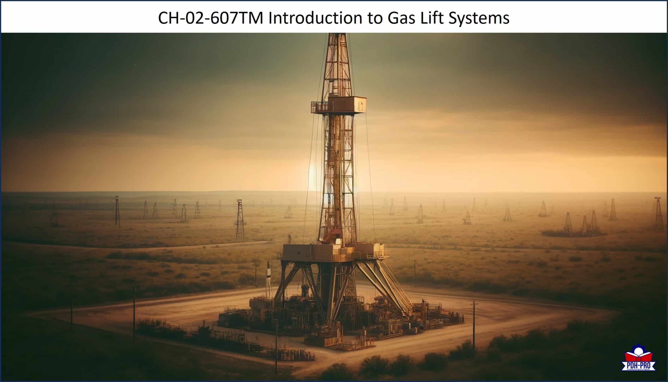 Recorded Webinar – Introduction to Gas Lift Systems