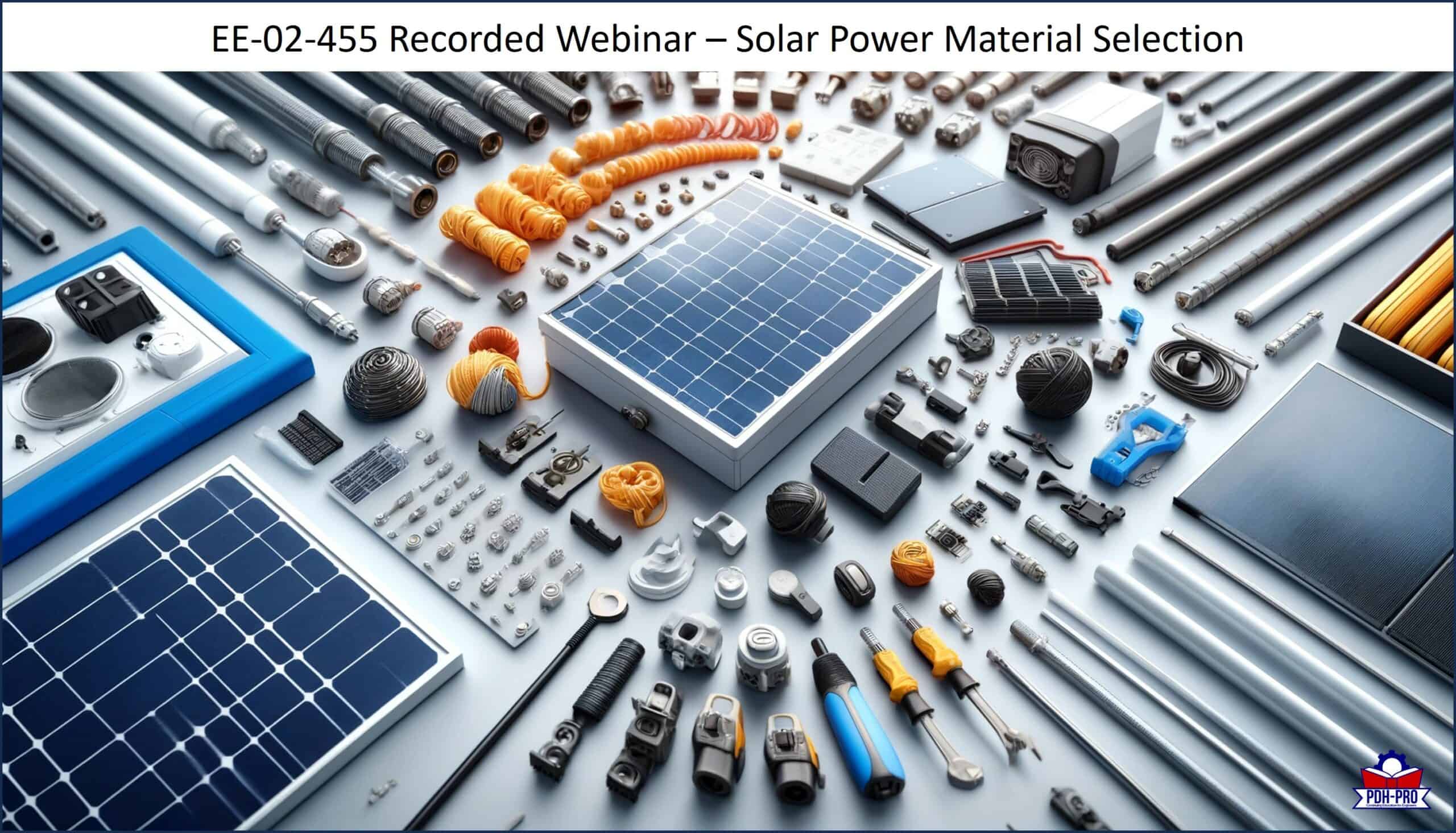 Recorded Webinar – Solar Power Material Selection