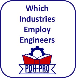 Which Industries Employ Engineers